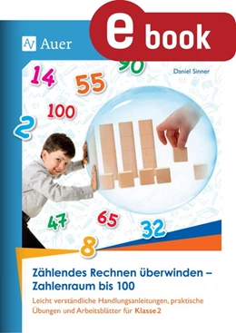 Abbildung von Sinner | Zählendes Rechnen überwinden - Zahlenraum bis 100 | 1. Auflage | 2024 | beck-shop.de