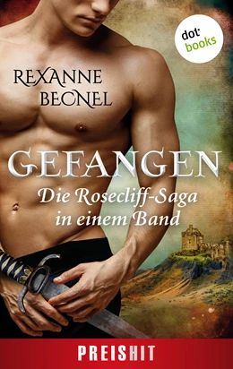 Abbildung von Becnel | Gefangen - Die Rosecliff-Saga in einem Band | 1. Auflage | 2018 | beck-shop.de