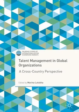 Abbildung von Latukha | Talent Management in Global Organizations | 1. Auflage | 2018 | beck-shop.de