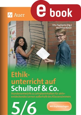 Abbildung von Tagliente / Röser | Ethikunterricht auf Schulhof & Co. Klasse 5-6 | 1. Auflage | 2023 | beck-shop.de