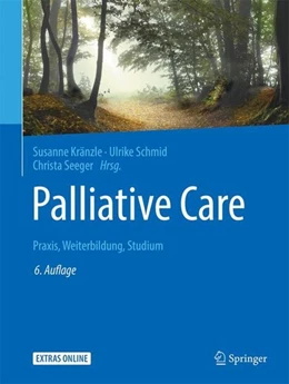 Abbildung von Kränzle / Schmid | Palliative Care | 6. Auflage | 2018 | beck-shop.de