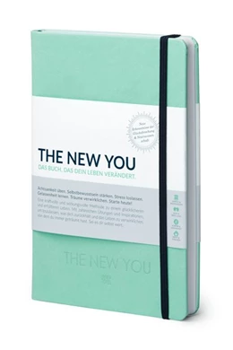 Abbildung von Reiche | THE NEW YOU (mint) - Das Buch, das dein Leben verändert. | 1. Auflage | 2017 | beck-shop.de