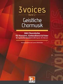 Abbildung von Maierhofer | 3 voices Band 2 - Geistliche Chormusik | 1. Auflage | 2017 | beck-shop.de
