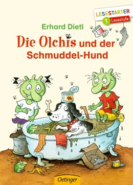 Abbildung von Dietl | Die Olchis und der Schmuddel-Hund | 1. Auflage | 2019 | beck-shop.de