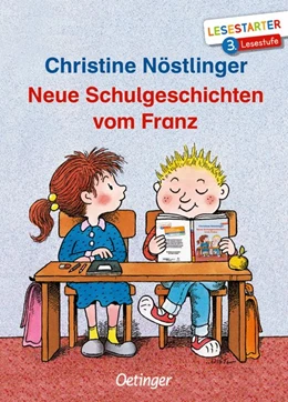 Abbildung von Nöstlinger | Neue Schulgeschichten vom Franz | 1. Auflage | 2019 | beck-shop.de