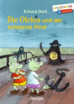 Abbildung von Dietl | Die Olchis und der schwarze Pirat | 1. Auflage | 2019 | beck-shop.de
