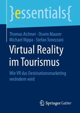 Abbildung von Aichner / Maurer | Virtual Reality im Tourismus | 1. Auflage | 2018 | beck-shop.de