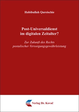 Abbildung von Qureischie | Post-Universaldienst im digitalen Zeitalter? | 1. Auflage | 2018 | 137 | beck-shop.de