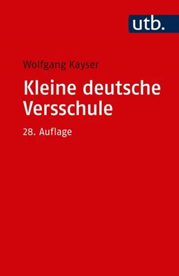 Abbildung von Kayser | Kleine deutsche Versschule | 28. Auflage | 2019 | beck-shop.de