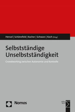 Abbildung von Hensel / Schönefeld | Selbstständige Unselbstständigkeit | 1. Auflage | 2019 | beck-shop.de