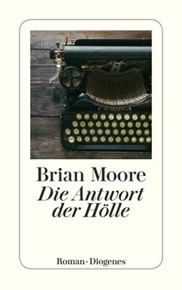 Abbildung von Moore | Die Antwort der Hölle | 1. Auflage | 2018 | beck-shop.de