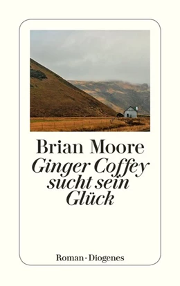 Abbildung von Moore | Ginger Coffey sucht sein Glück | 1. Auflage | 2018 | beck-shop.de