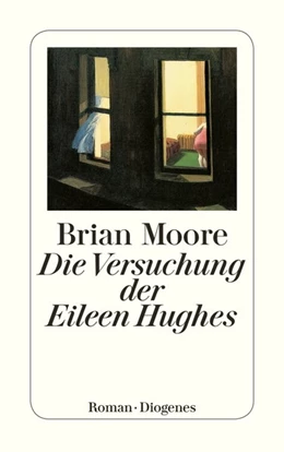 Abbildung von Moore | Die Versuchung der Eileen Hughes | 1. Auflage | 2018 | beck-shop.de