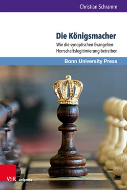 Abbildung von Schramm | Die Königsmacher | 1. Auflage | 2019 | beck-shop.de