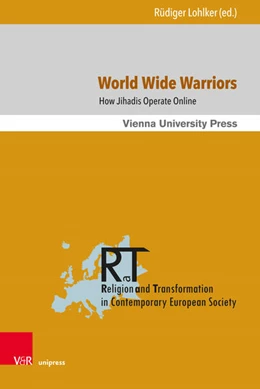 Abbildung von Lohlker | World Wide Warriors | 1. Auflage | 2019 | beck-shop.de