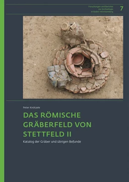 Abbildung von Knötzele | Das römische Gräberfeld von Stettfeld II. | 1. Auflage | 2018 | beck-shop.de