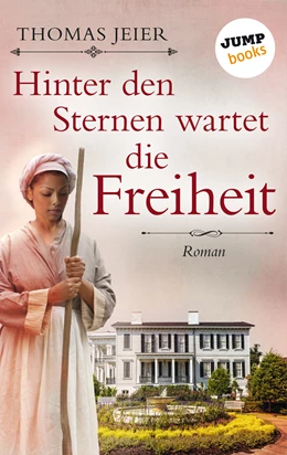 Abbildung von Jeier | Hinter den Sternen wartet die Freiheit | 1. Auflage | 2019 | beck-shop.de