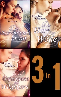 Abbildung von Graham | Die Normannenbraut - Die Gefangene des Wikingers - Der Herr der Wölfe | 1. Auflage | 2018 | beck-shop.de
