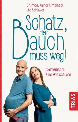 Abbildung von Limpinsel / Schüwer | Schatz, der Bauch muss weg | 1. Auflage | 2018 | beck-shop.de