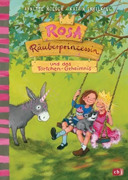 Abbildung von Roeder | Rosa Räuberprinzessin und das Törtchengeheimnis | 1. Auflage | 2019 | beck-shop.de