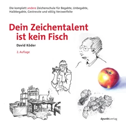 Abbildung von Köder | Dein Zeichentalent ist kein Fisch | 2. Auflage | 2018 | beck-shop.de