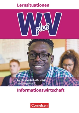 Abbildung von Böing / Friedrich | Wirtschaft für Fachoberschulen und Höhere Berufsfachschulen Band 1- Informationswirtschaft - Arbeitsbuch | 1. Auflage | 2019 | beck-shop.de