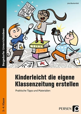 Abbildung von Blankenfeld | Kinderleicht die eigene Klassenzeitung erstellen | 1. Auflage | 2018 | beck-shop.de