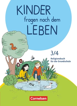 Abbildung von Blumhagen / Landgraf | Kinder fragen nach dem Leben 3./4. Schuljahr - Religionsbuch | 1. Auflage | 2019 | beck-shop.de