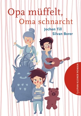 Abbildung von Till | Opa müffelt, Oma schnarcht | 1. Auflage | 2019 | beck-shop.de