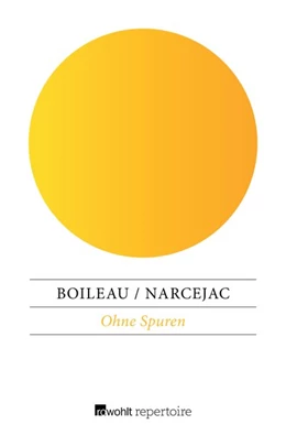 Abbildung von Boileau / Narcejac | Ohne Spuren | 1. Auflage | 2018 | beck-shop.de