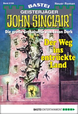 Abbildung von Fröhlich / Müller | John Sinclair 2106 | 1. Auflage | 2018 | beck-shop.de