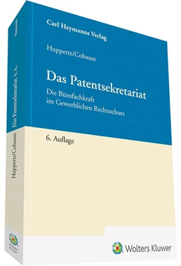 Abbildung von Huppertz / Cohausz | Das Patentsekretariat | 6. Auflage | 2019 | beck-shop.de