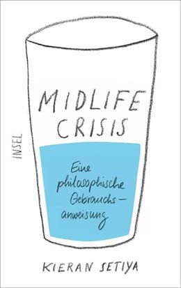 Abbildung von Setiya | Midlife-Crisis | 1. Auflage | 2019 | beck-shop.de