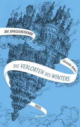 Abbildung von Dabos | Die Spiegelreisende 1 - Die Verlobten des Winters | 10. Auflage | 2019 | beck-shop.de