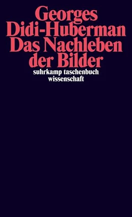 Abbildung von Didi-Huberman | Das Nachleben der Bilder | 1. Auflage | 2019 | beck-shop.de