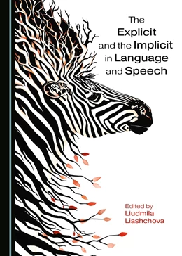 Abbildung von The Explicit and the Implicit in Language and Speech | 1. Auflage | 2018 | beck-shop.de