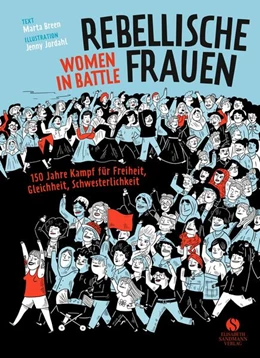 Abbildung von Breen | Rebellische Frauen - Women in Battle | 3. Auflage | 2019 | beck-shop.de