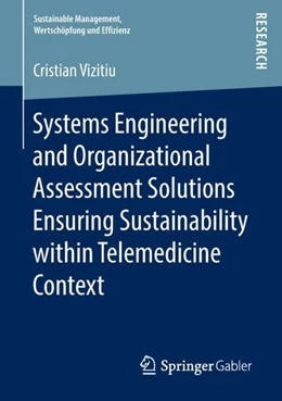 Abbildung von Vizitiu | Systems Engineering and Organizational Assessment Solutions Ensuring Sustainability within Telemedicine Context | 1. Auflage | 2018 | beck-shop.de