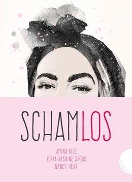Abbildung von Bile / Srour | Schamlos | 1. Auflage | 2019 | beck-shop.de