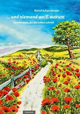 Abbildung von Schamberger | ... und niemand weiß warum | 1. Auflage | 2018 | beck-shop.de