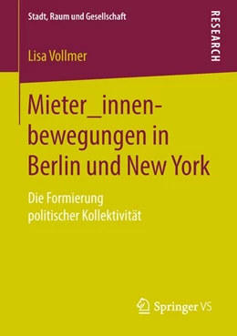 Abbildung von Vollmer | Mieter_innenbewegungen in Berlin und New York | 1. Auflage | 2018 | beck-shop.de