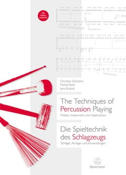 Abbildung von Dierstein / Roth | The Techniques of Percussion Playing / Die Spieltechnik des Schlagzeugs | 1. Auflage | 2018 | beck-shop.de