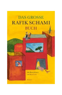 Abbildung von Schami | Das große Rafik Schami-Buch | 1. Auflage | 2019 | beck-shop.de