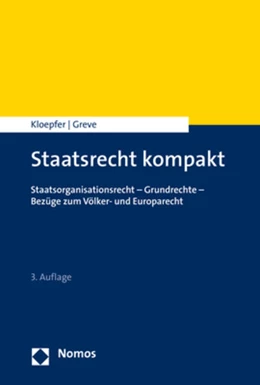 Abbildung von Kloepfer / Greve | Staatsrecht kompakt | 3. Auflage | 2018 | beck-shop.de