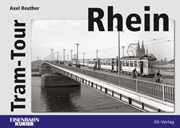 Abbildung von Reuther | Tram-Tour Rhein | 1. Auflage | 2019 | beck-shop.de