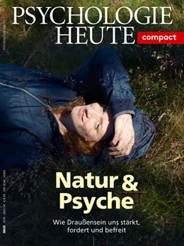 Abbildung von Psychologie Heute Compact 54: Natur & Psyche | 1. Auflage | 2018 | beck-shop.de