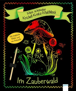 Abbildung von Mein schönster Krickel-Kratz-Malblock. Im Zauberwald | 1. Auflage | 2019 | beck-shop.de