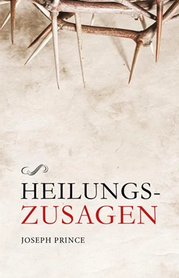 Abbildung von Prince | Heilungszusagen | 1. Auflage | 2018 | beck-shop.de