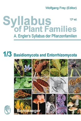 Abbildung von Begerow / McTaggart | Syllabus of Plant Families - A. Engler's Syllabus der Pflanzenfamilien Part 1/3 | 1. Auflage | 2018 | beck-shop.de