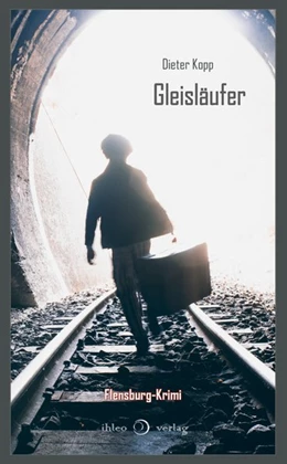 Abbildung von Kopp | Gleisläufer | 1. Auflage | 2019 | beck-shop.de